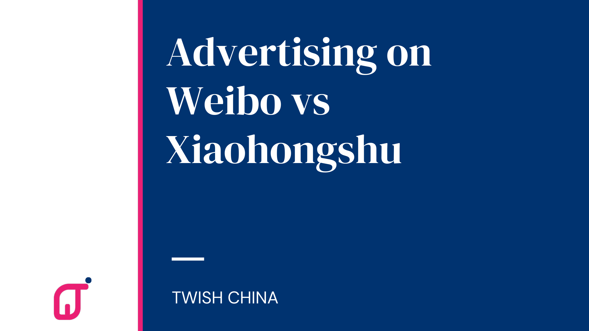Advertising on Weibo vs Xiaohongshu: Which Platform is Better for Your Brand?