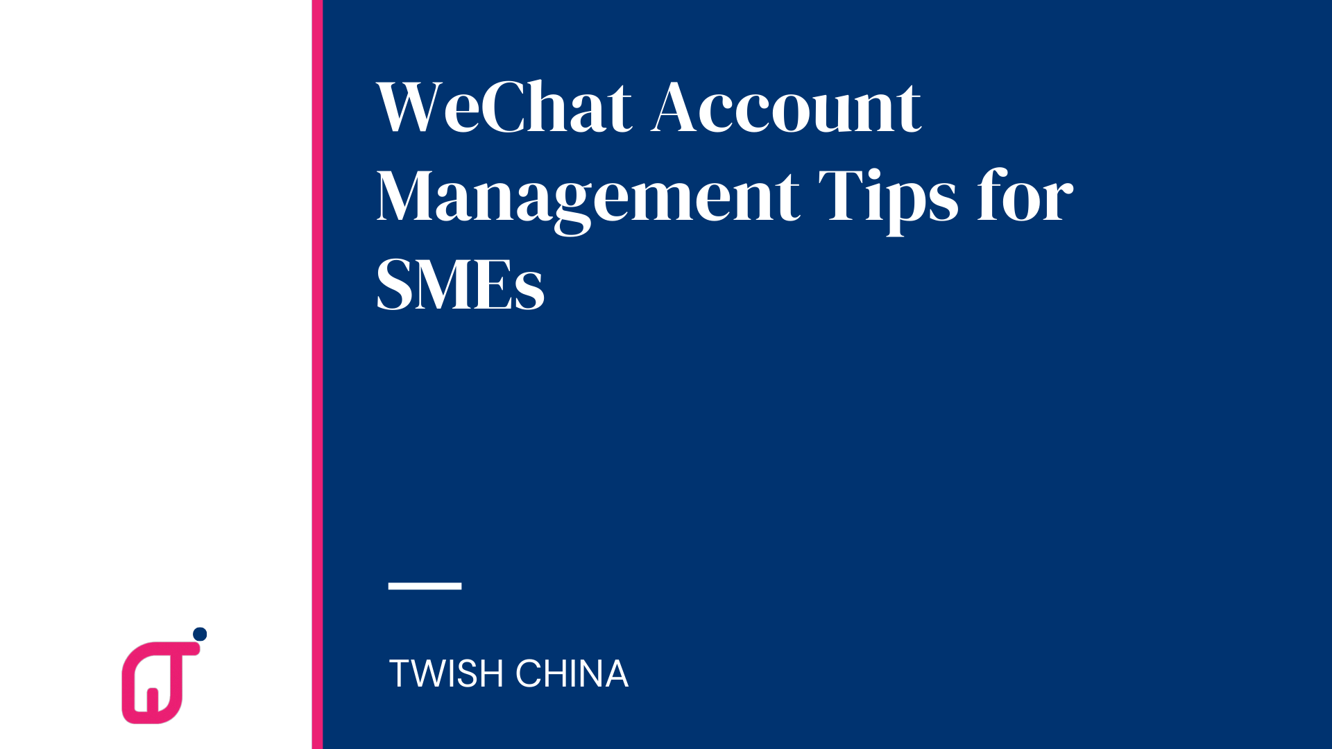 WeChat account management