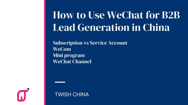 How to Use WeChat for B2B Lead Generation in China
